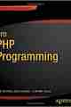 Pro PHP Programming Pro PHP Programming