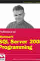 Professional Microsoft SQL Server 2008 Programming