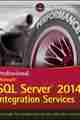 Professional Microsoft SQL Server 2014 Integration Services Professional Microsoft SQL Server 2014 Integration Services