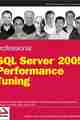 Professional SQL Server 2005 Performance Tuning Professional SQL Server 2005 Performance Tuning