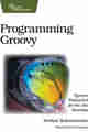 Programming Groovy