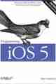 Programming iOS 5, 2nd Edition