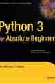Python 3 for Absolute Beginners Python 3 for Absolute Beginners