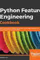 Python Feature Engineering Cookbook