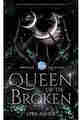 Queen of the Broken