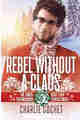 Rebel without a Claus