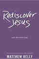 Rediscover Jesus