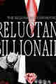 Reluctant Billionaire