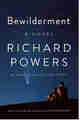 Richard Powers – Bewilderment ePub