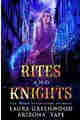 Rites And Knights