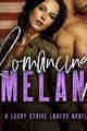 Romancing Melanie