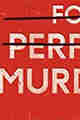 Rules for Perfect Murders