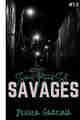 Savages Series Boxed Set