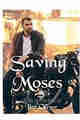 Saving Moses