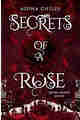 Secrets of a Rose