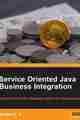 Service Oriented Java Business Integration
