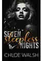 Seven Sleepless Nights