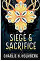 Siege and Sacrifice