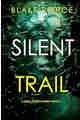 Silent Trail