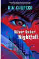 Silver Under Nightfall By Rin Chupeco ePub