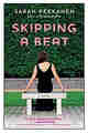 Skipping a Beat