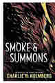 Smoke and Summons