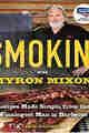 Smokin’ with Myron Mixon