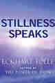 Stillness Speaks