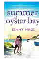 Summer at Oyster Bay