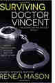 Surviving Doctor Vincent