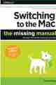 Switching to the Mac: The Missing Manual, Yosemite Edition Switching to the Mac: The Missing Manual, Yosemite Edition