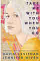 Take Me With You When You Go By David Levithan ePub