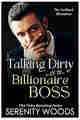 Talking Dirty with the Billionaire Boss