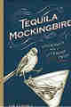 Tequila Mockingbird