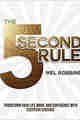 The 5 Second Rule: Transform Your Life, Work, and Confidence with Everyday Courage