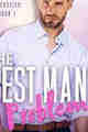 THE BEST MAN PROBLEM BY JACE HADLEY PDF DOWNLOAD