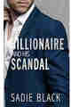 The Billionaire and His Scandal