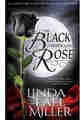 The Black Rose Chronicles