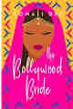 The Bollywood Bride