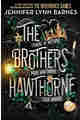 The Brothers Hawthorne