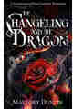 The Changeling and the Dragon