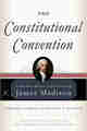 The Constitutional Convention