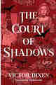 The Court of Shadows