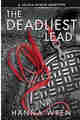 The Deadliest Lead