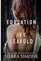 The Education of Ivy Leavold