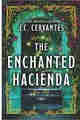 The Enchanted Hacienda