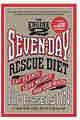 The Engine 2 Seven-Day Rescue Diet