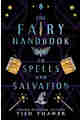 The Fairy Handbook to Spells and Salvation