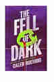 The Fell of Dark PDF
