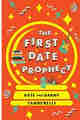 The First Date Prophecy